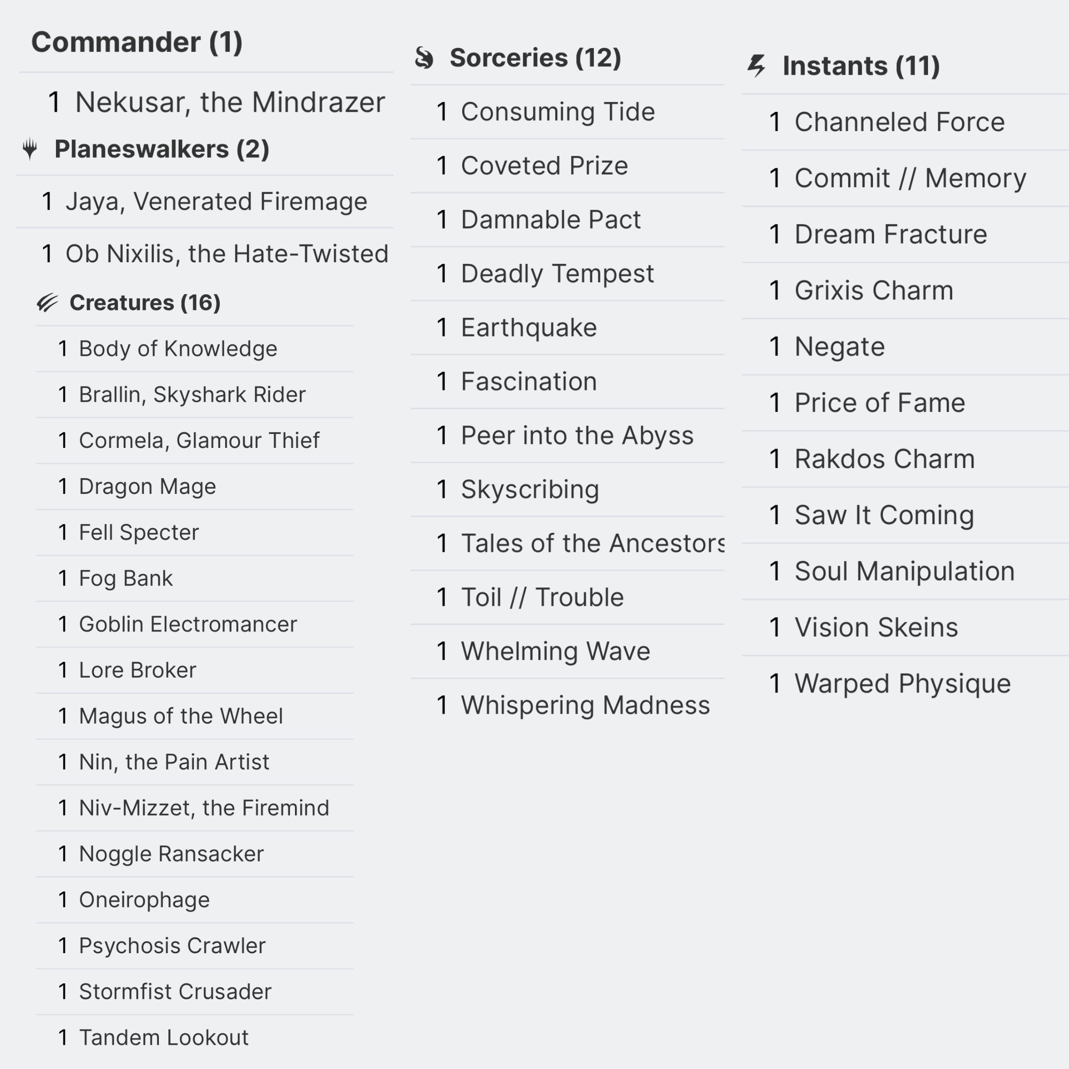Nekusar, The Mindrazer - EDH Deck