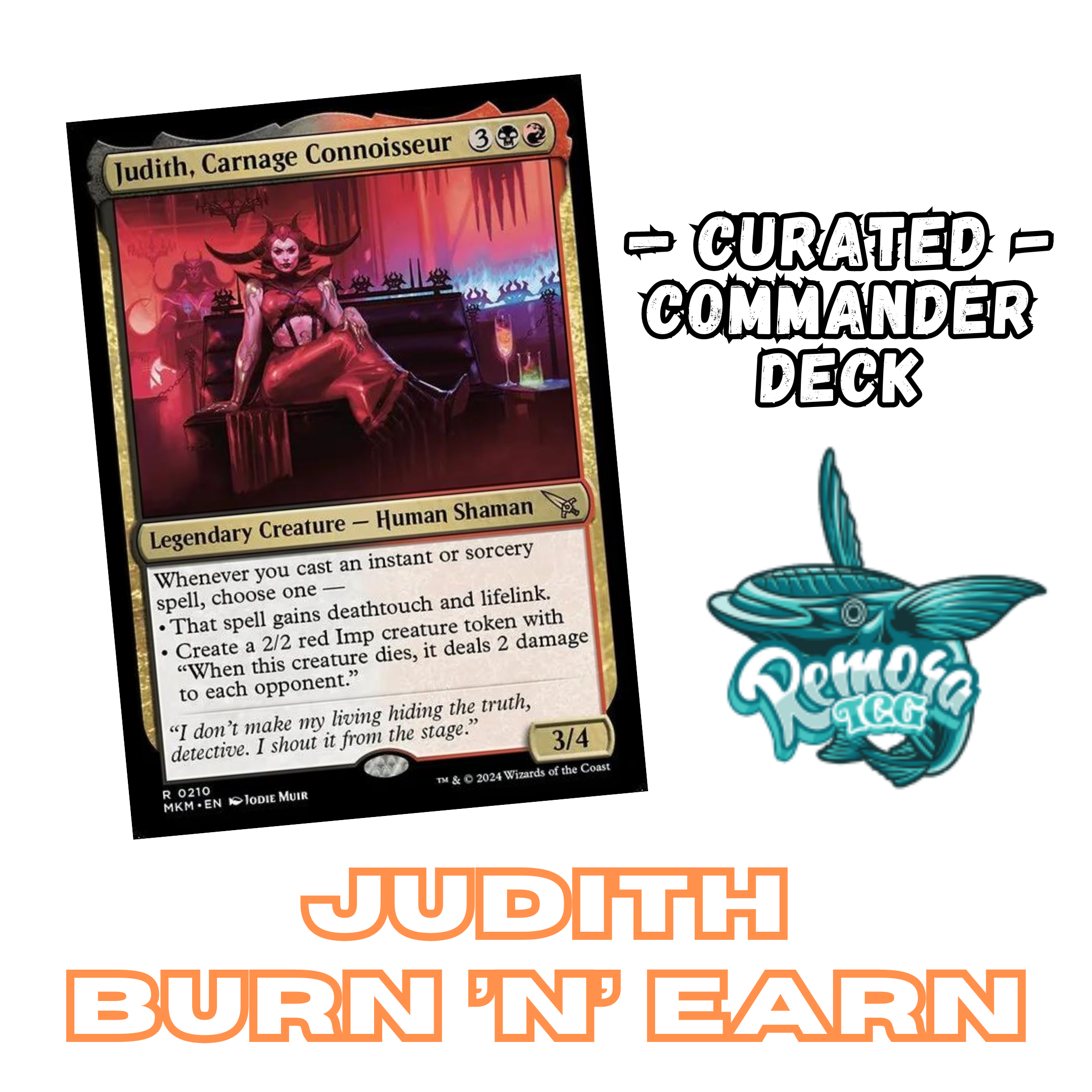 Judith, Carnage Connoisseur - EDH Deck