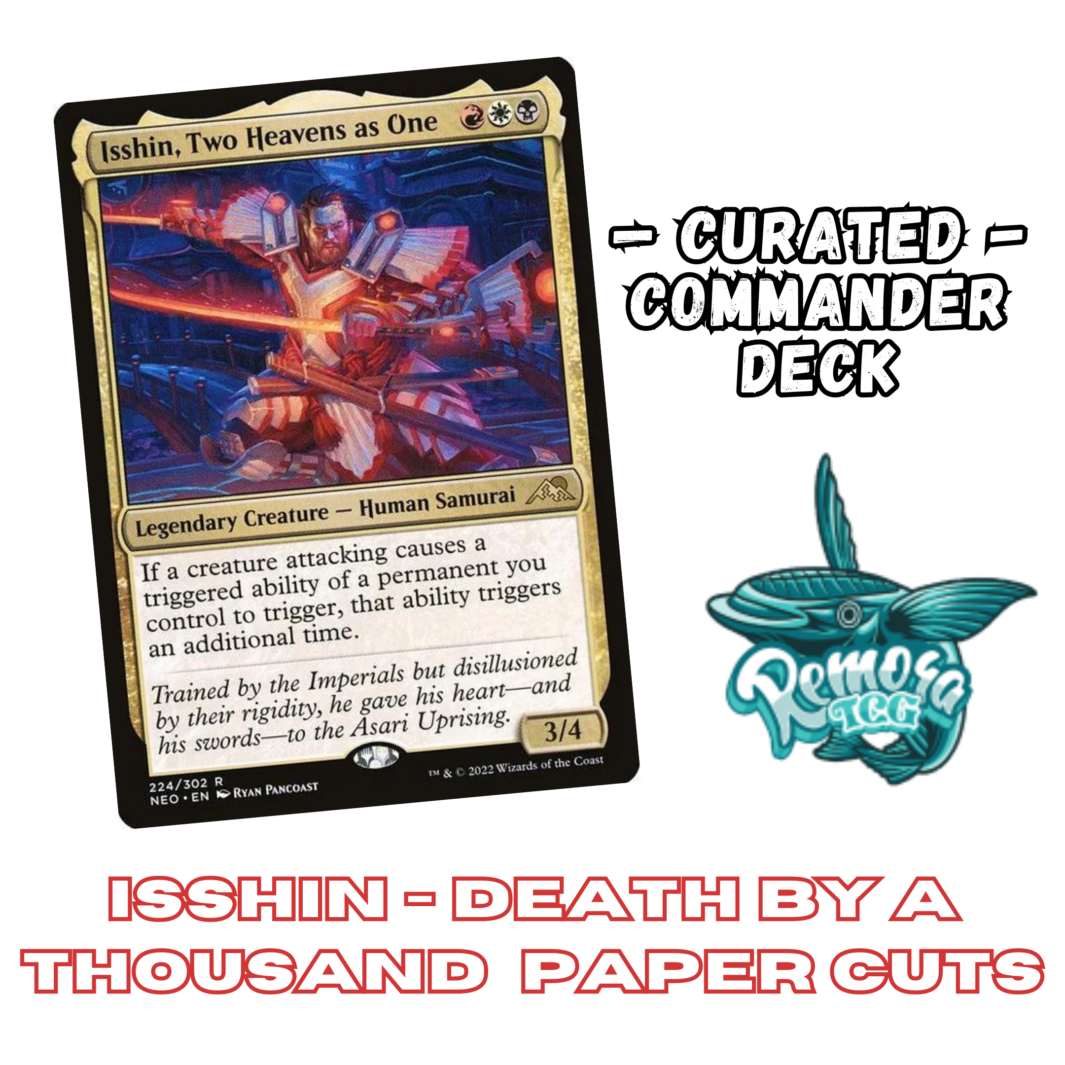 Isshin, Two Heavens As One - EDH Deck