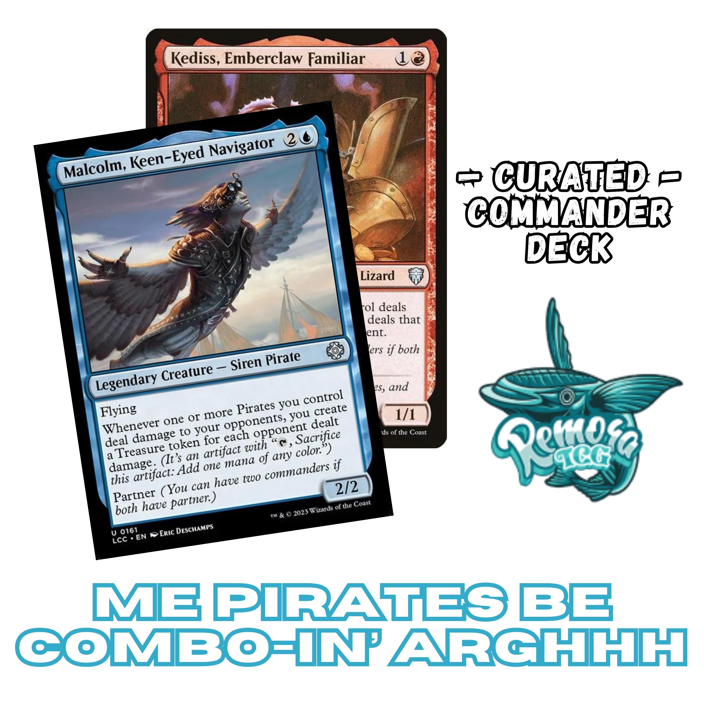 Malcolm/Kediss - EDH Deck