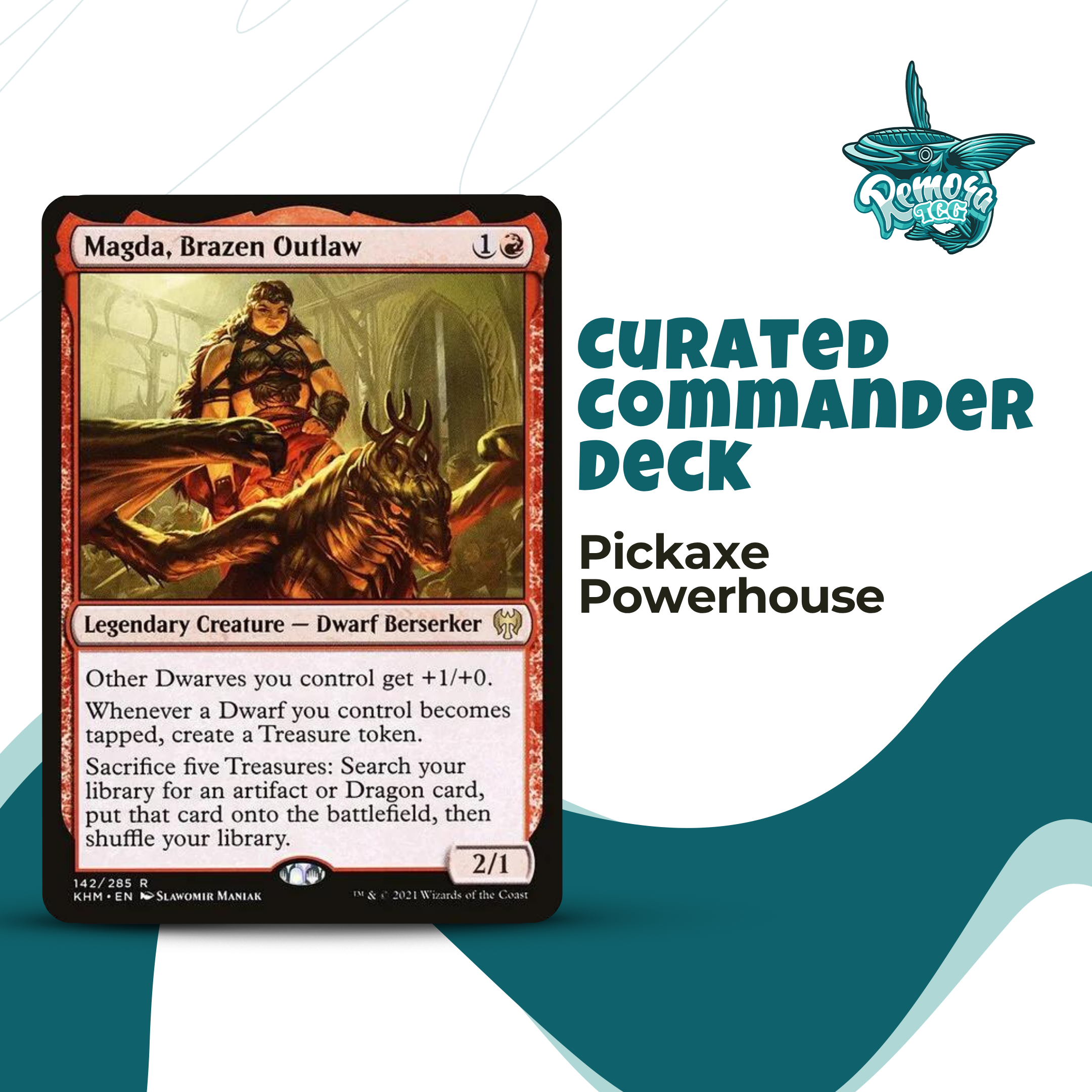 Magda Brazen Outlaw - EDH Deck