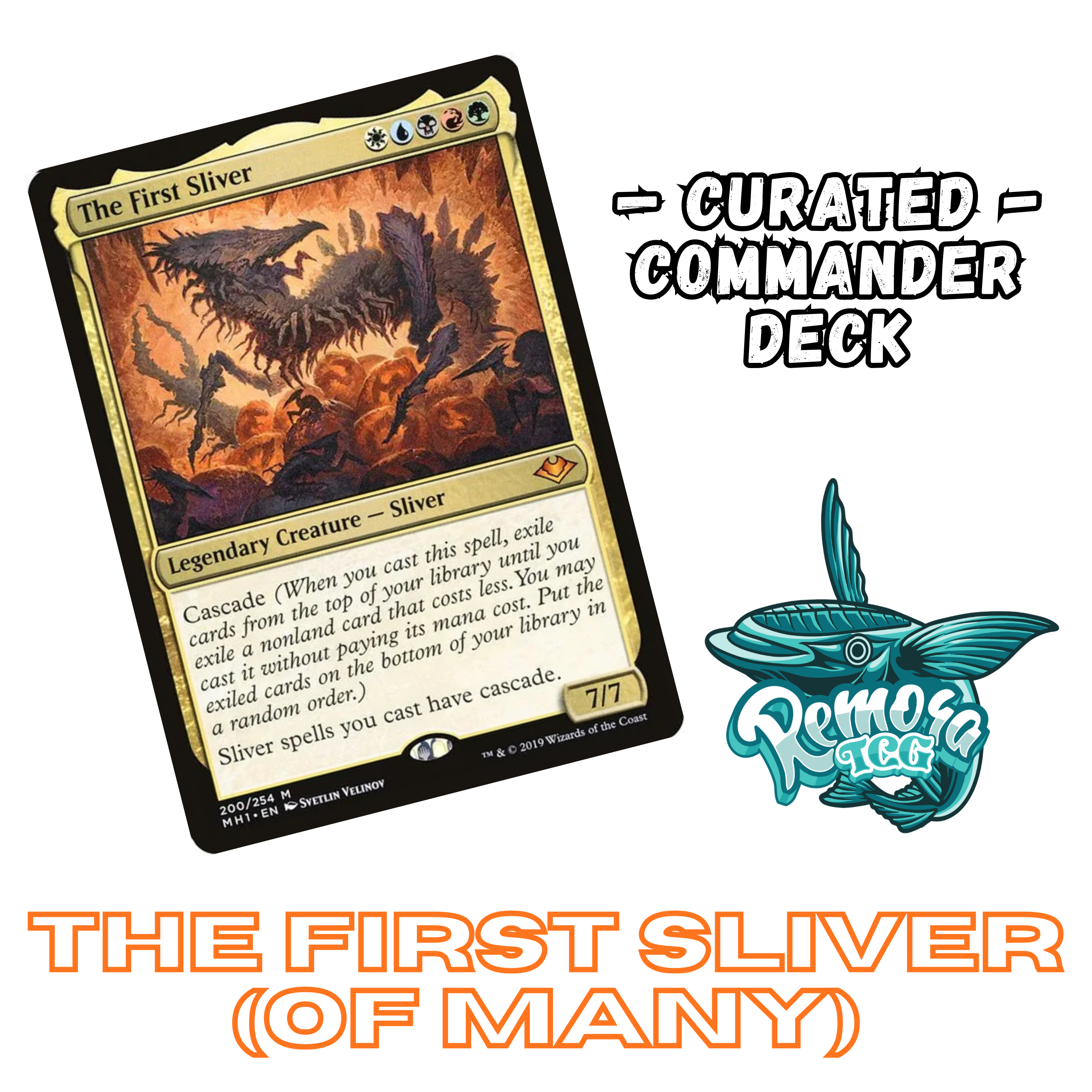 The First Sliver - EDH Deck
