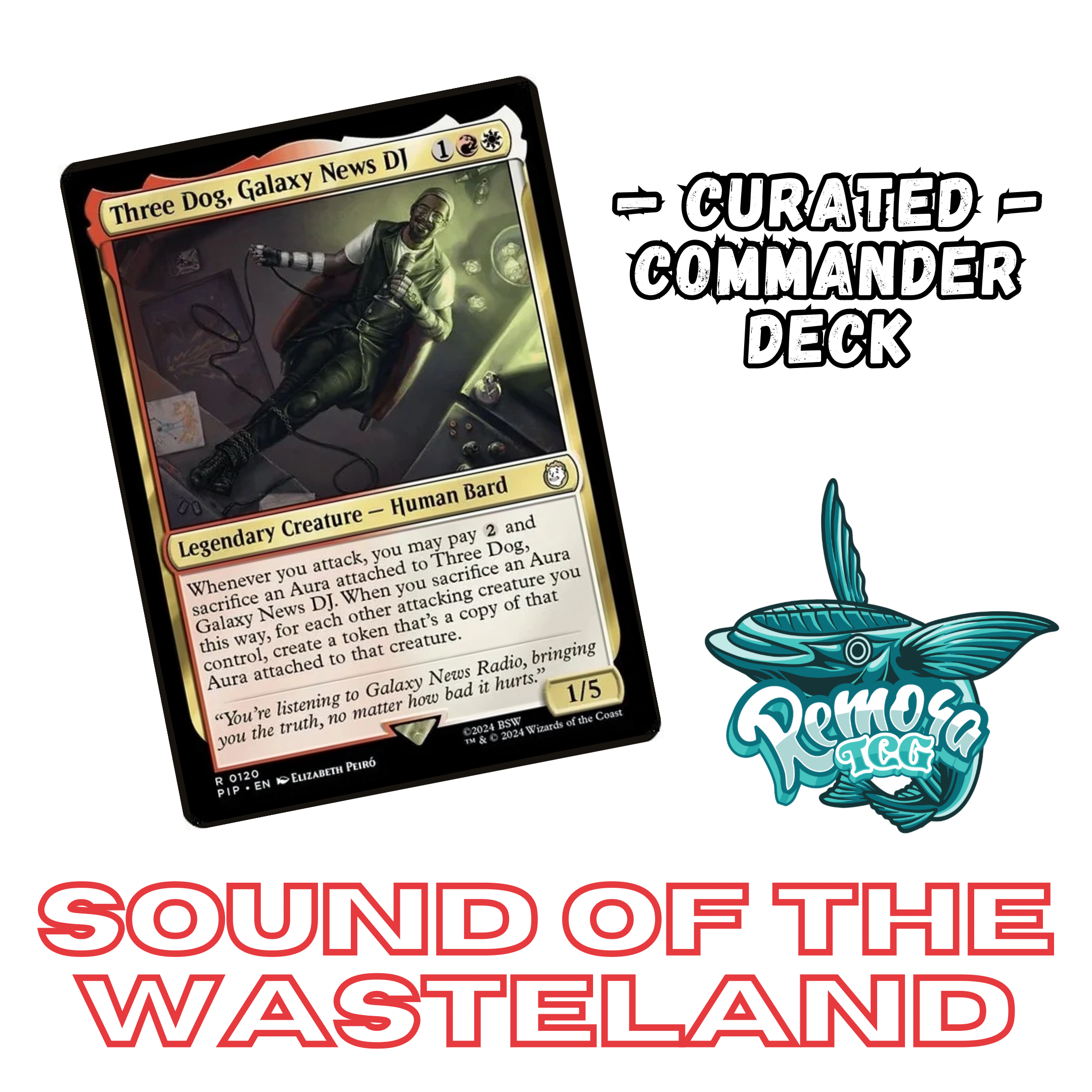 Three Dog, Galaxy News DJ - EDH Deck