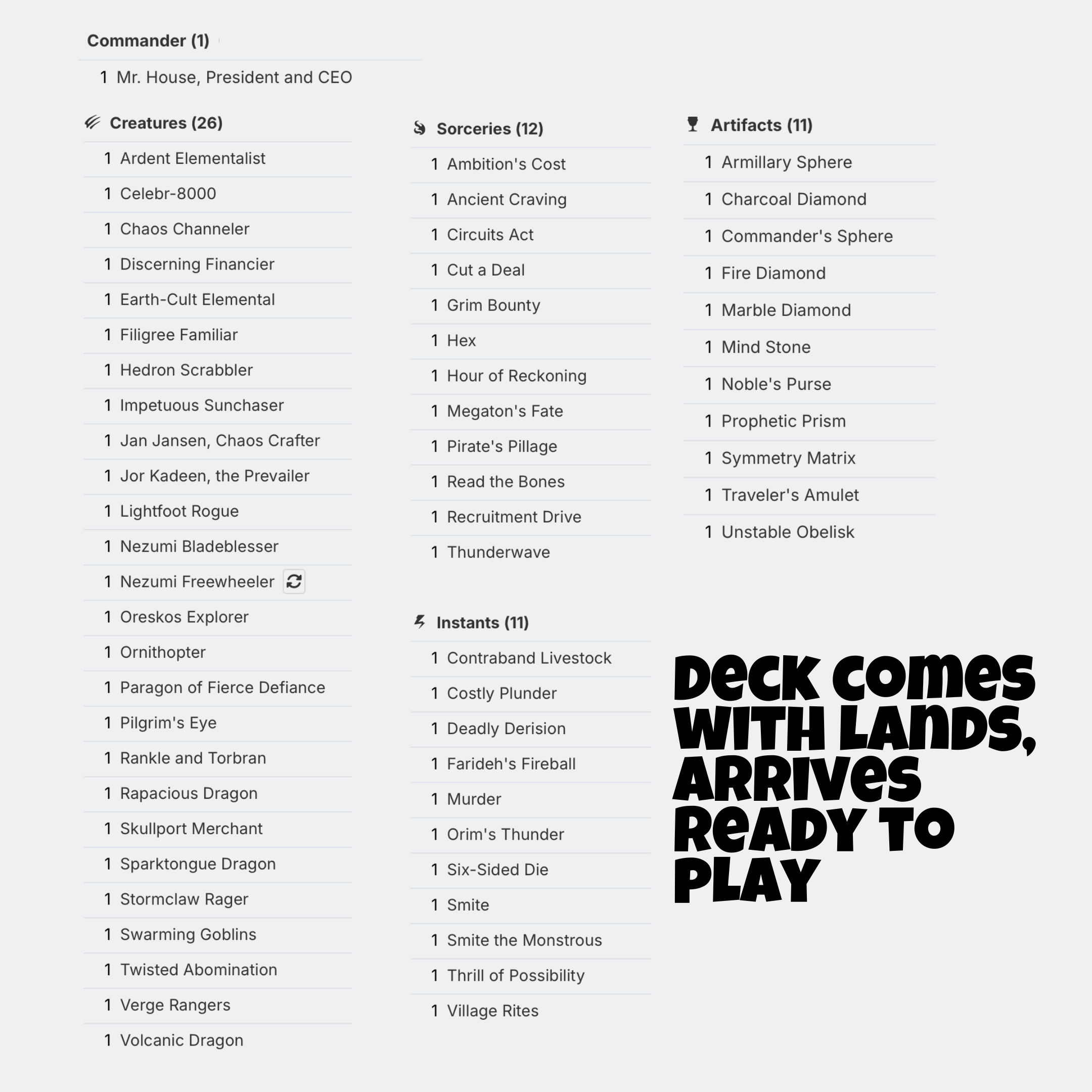 Mr House, President and CEO - EDH Deck