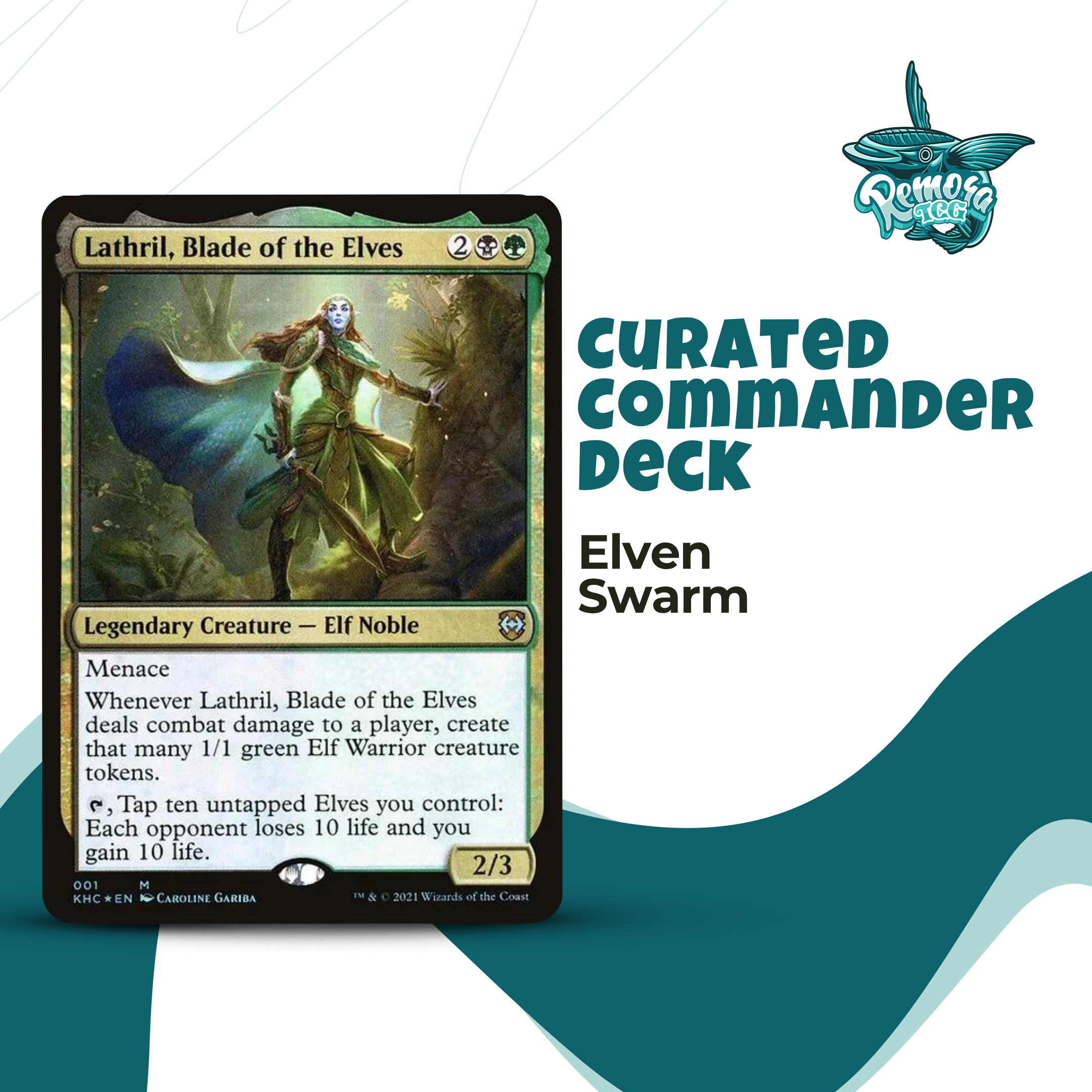 Lathril, Blade Of The Elves - EDH Deck